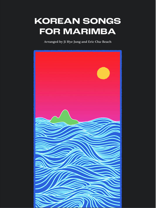 Korean Songs for Marimba