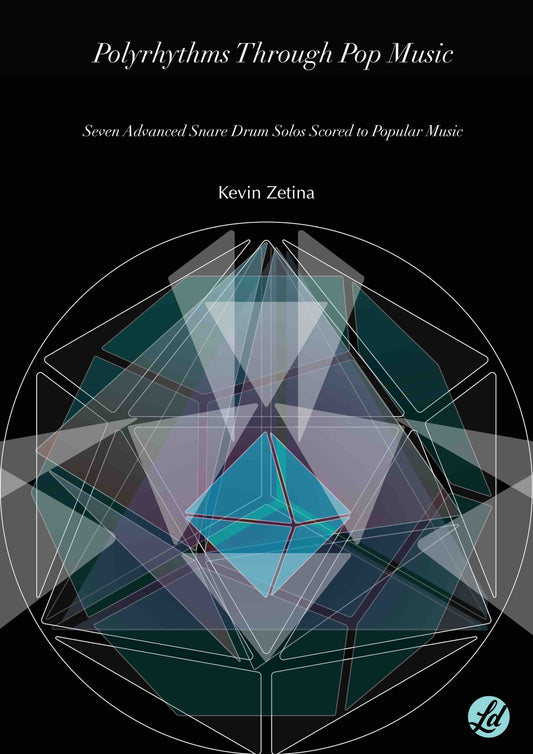 Polyrhythms Through Pop Music by Kevin Zetina