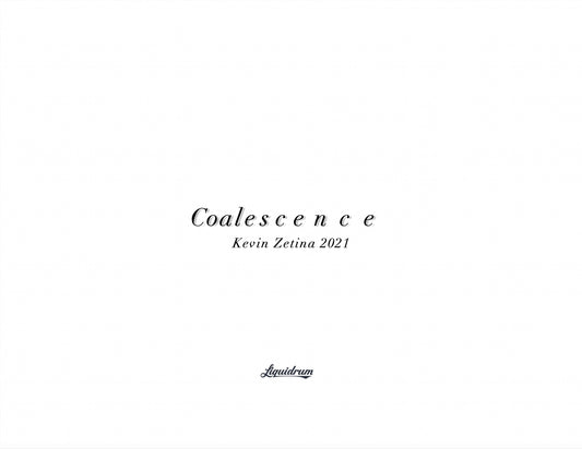 Coalescence by Kevin Zetina (DIGITAL DOWNLOAD)