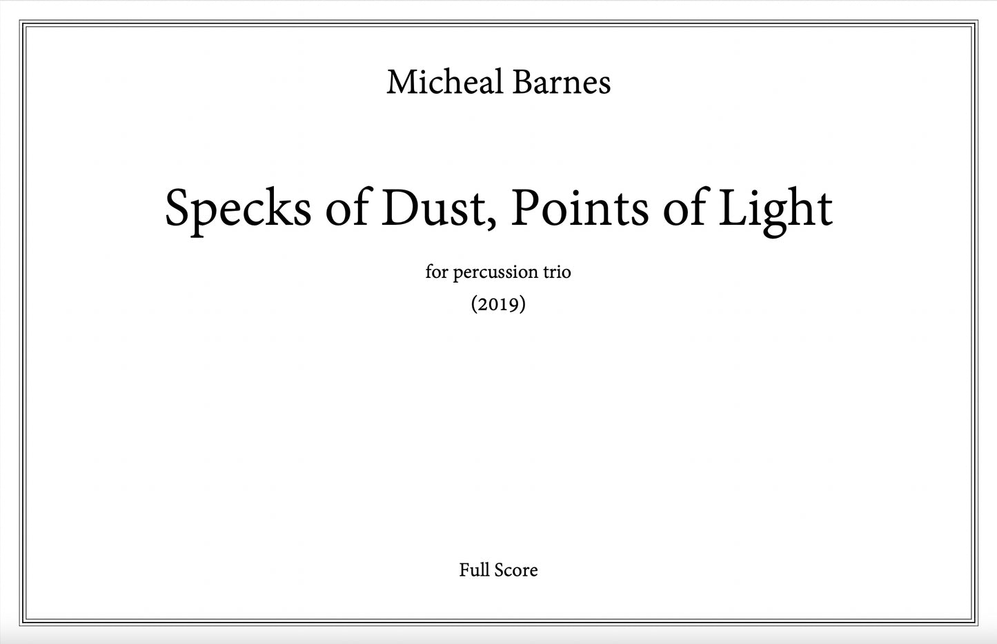 Specks of Dust, Points of Light by Micheal Barnes