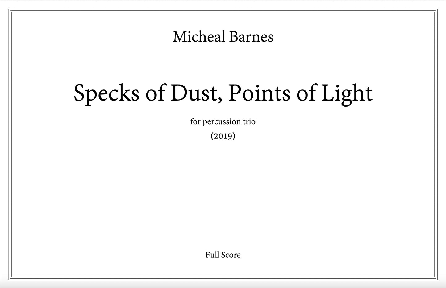 Specks of Dust, Points of Light by Micheal Barnes (DIGITAL DOWNLOAD)