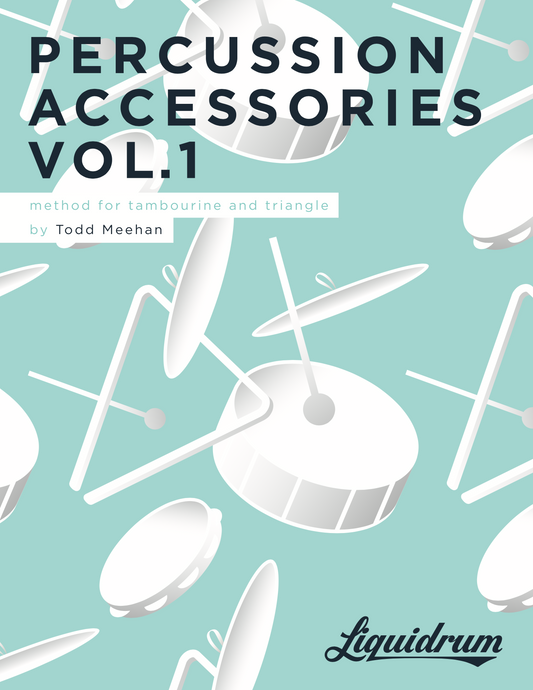 Percussion Accessories Vol. 1 — Method for Tambourine and Triangle (DIGITAL DOWNLOAD)